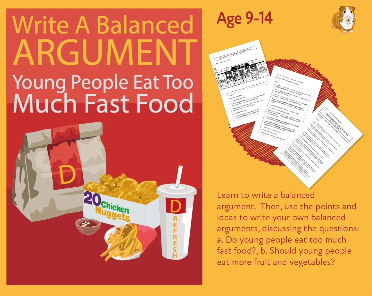 An educational teaching resource from Guinea Pig Education entitled Practise Writing A Balanced Argument: Young People Eat Too Much Fast Food (9-14) downloadable at Teach Simple.