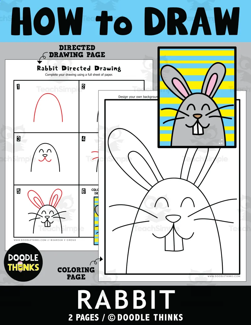 An educational teaching resource from Doodle Thinks entitled Rabbit Directed Drawing | How To Draw downloadable at Teach Simple.