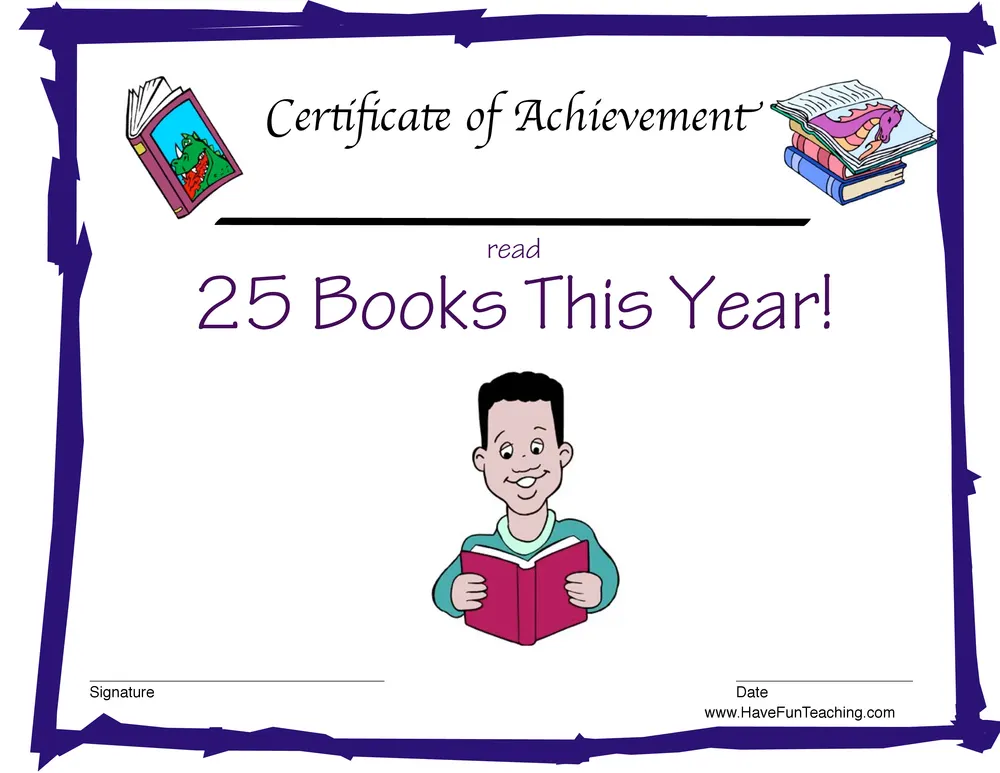 An educational teaching resource from Have Fun Teaching entitled Read 25 Books Reward Certificate for Boys downloadable at Teach Simple.