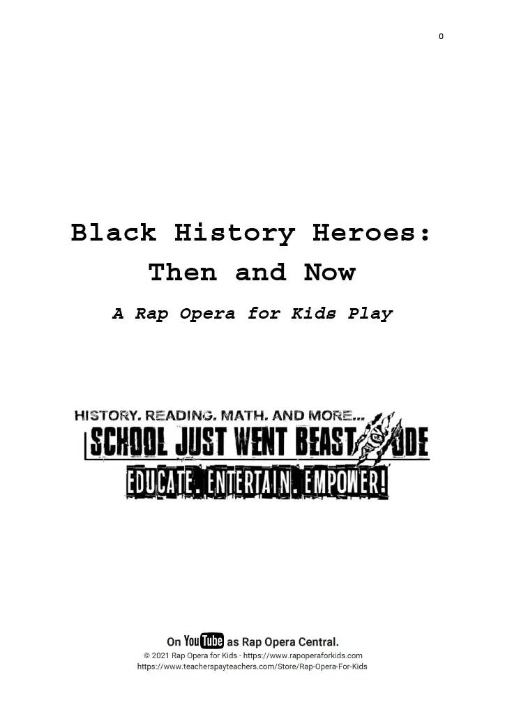 An educational teaching resource from Rap Opera for Kids! entitled Reader's Theater Play: Black History Heroes | Black History Month Kids Play downloadable at Teach Simple.