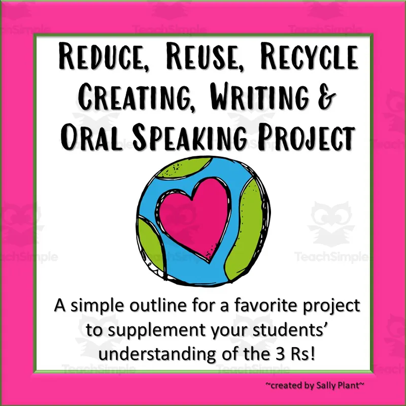 An educational teaching resource from At the Core entitled Recycling Project + Writing Workshop downloadable at Teach Simple.