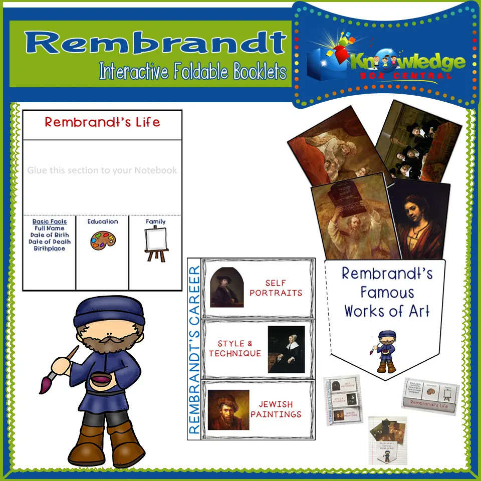 An educational teaching resource from Knowledge Box Central entitled Rembrandt Interactive Foldable Booklets – EBOOK downloadable at Teach Simple.