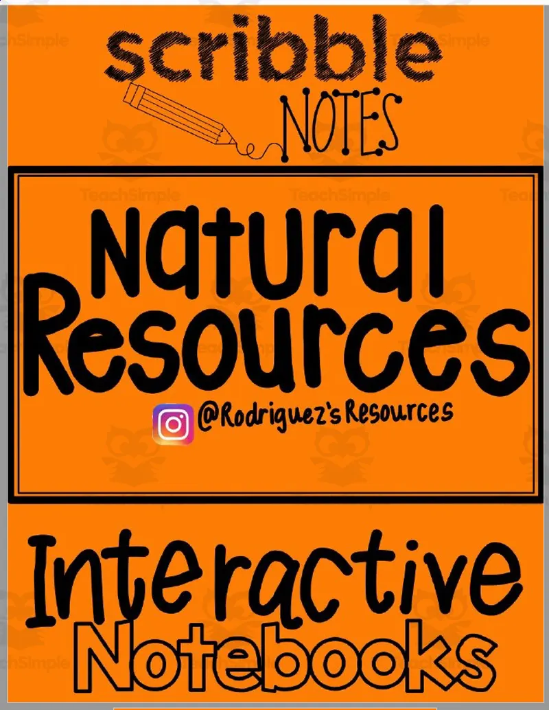 An educational teaching resource from Rodriguez's Resources entitled Scribble Notes - Interactive Notebook - Natural Resources downloadable at Teach Simple.