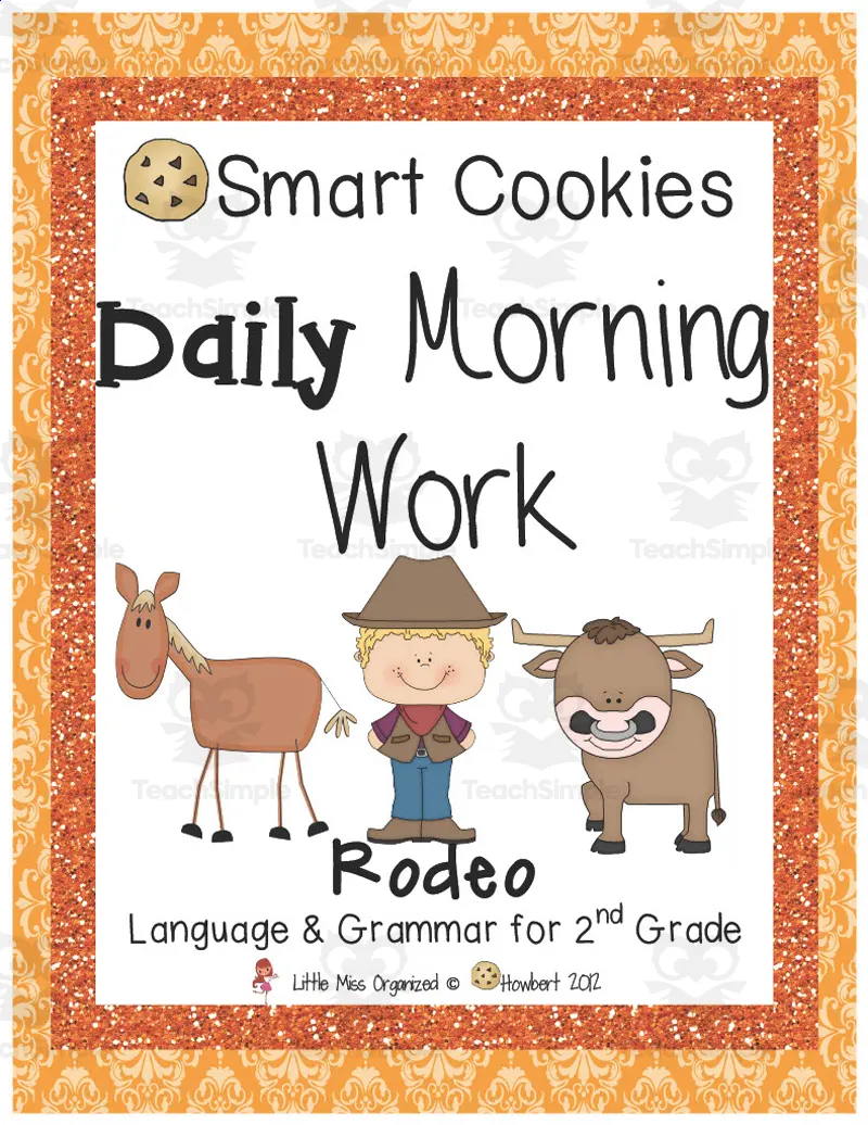 An educational teaching resource from Second Grade Smartypants entitled Smart Cookies Daily Morning Work | Rodeo Language and Grammar downloadable at Teach Simple.