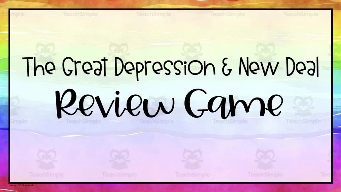 The Great Depression + The New Deal Review Game by Teach Simple