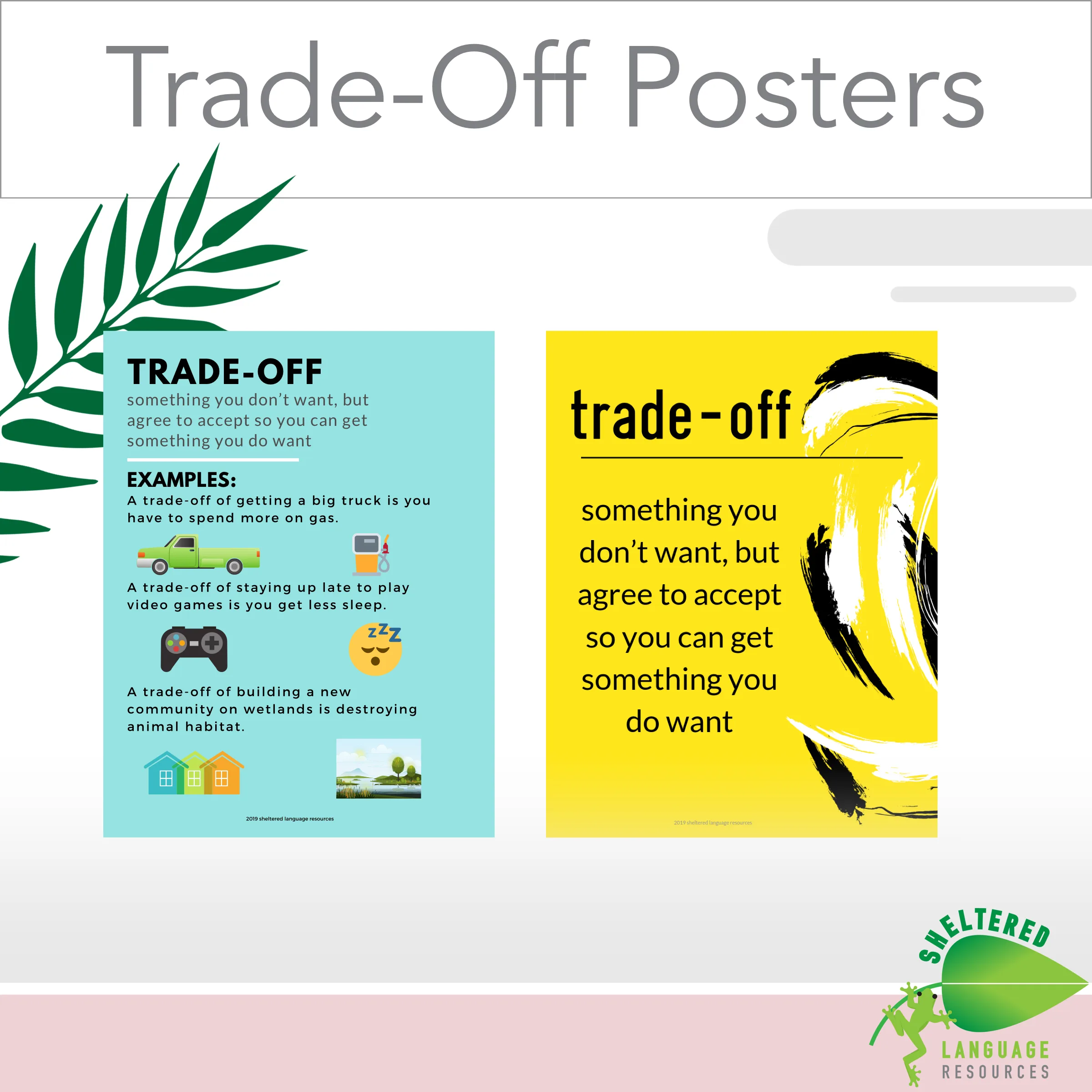 An educational teaching resource from Sheltered Language Resources entitled Trade-off Tradeoff Posters for Middle School downloadable at Teach Simple.