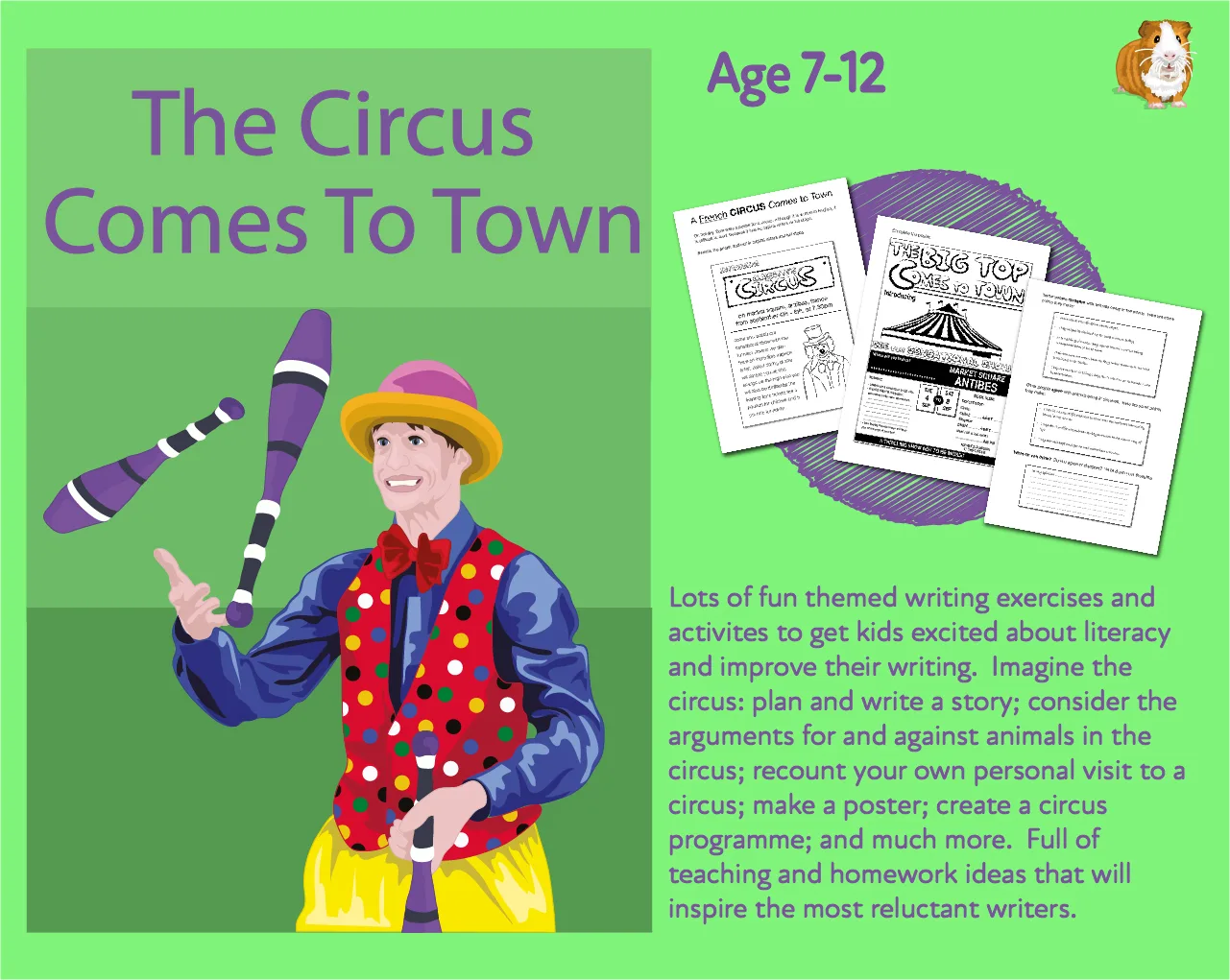 An educational teaching resource from Guinea Pig Education entitled Lot's Of Writing Tasks: The Circus Comes To Town (7-11 years) downloadable at Teach Simple.