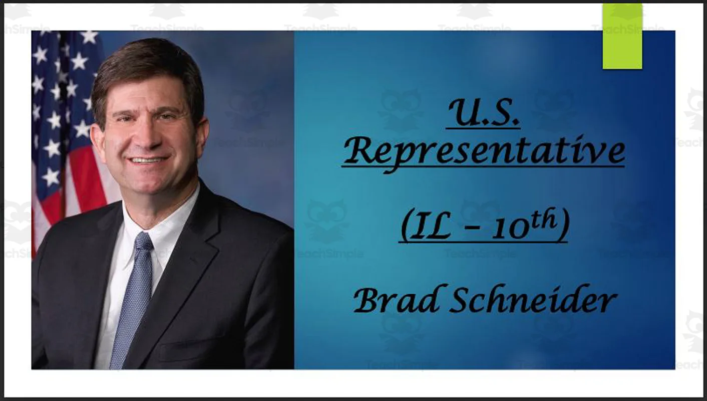 U.S. Representative Brad Schneider (IL - 10th) BIO PPT by Teach Simple