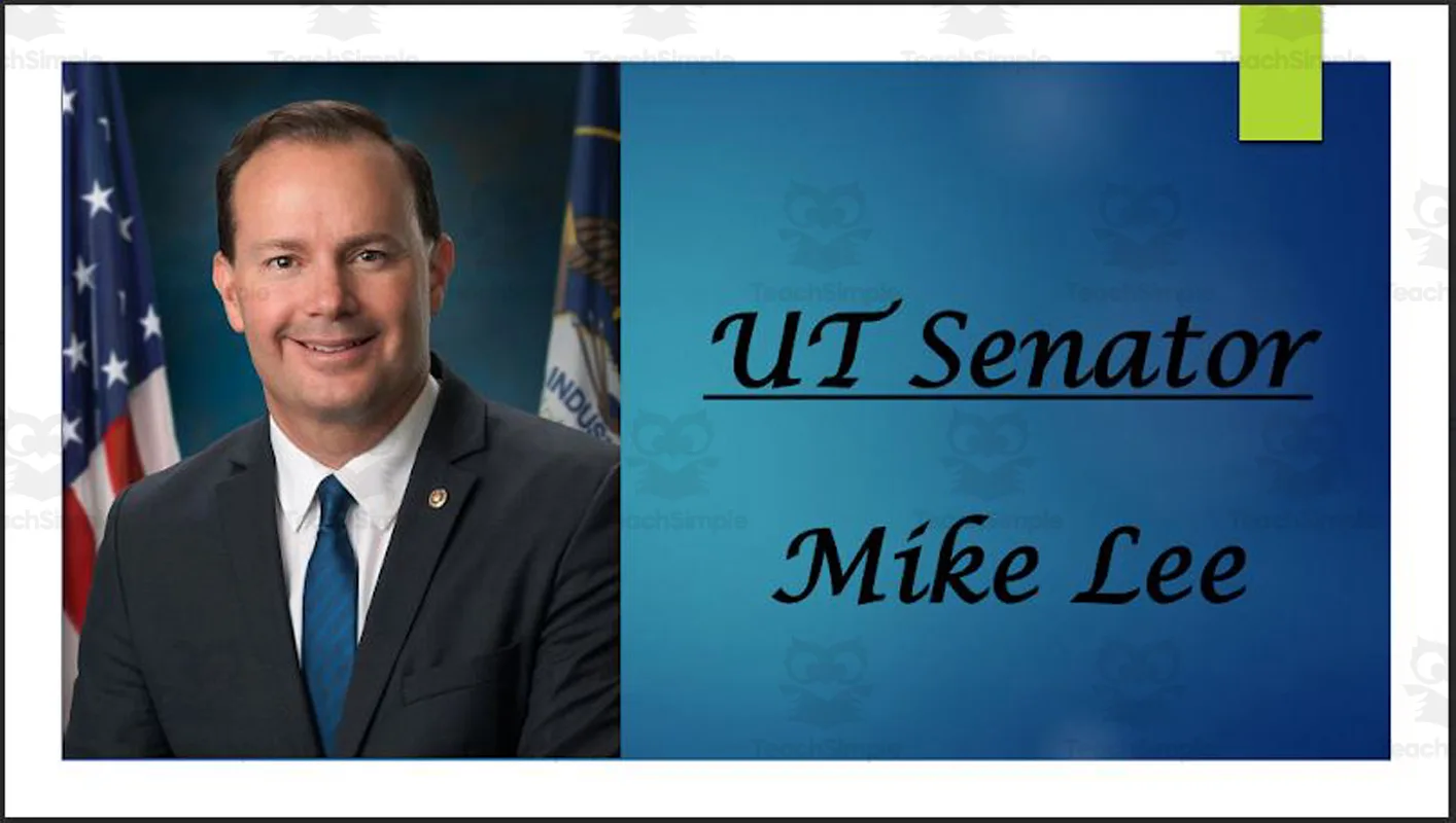 U.S. Senator Mike Lee (UT) Biography PowerPoint by Teach Simple U.S. Senator Mike Lee (UT) Biography PowerPoint by Teach Simple