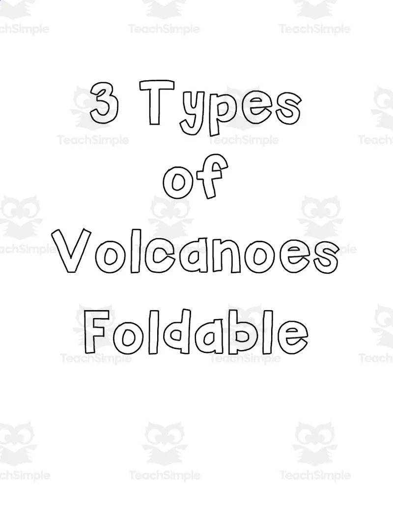 An educational teaching resource from Sarah Sorensen entitled Volcano Foldable downloadable at Teach Simple.