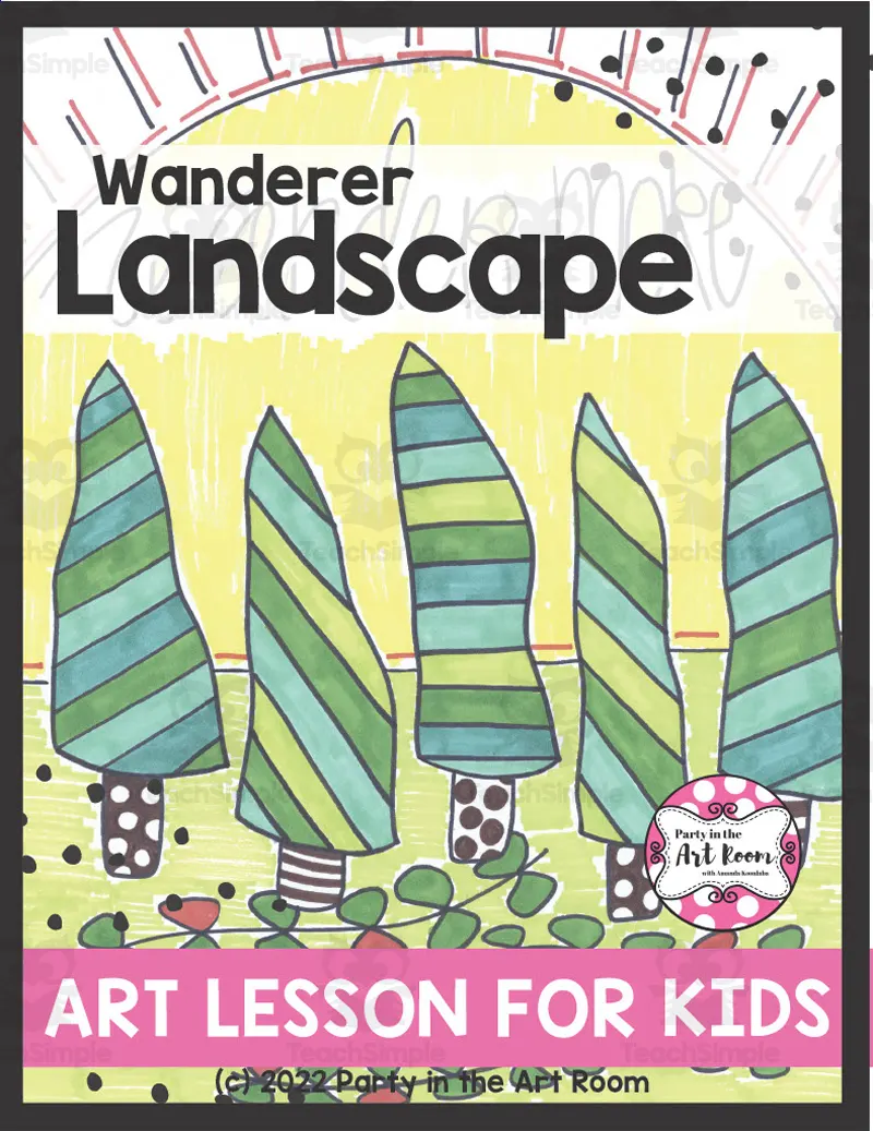 Wanderer Landscape Art Lesson for Kids by Teach Simple