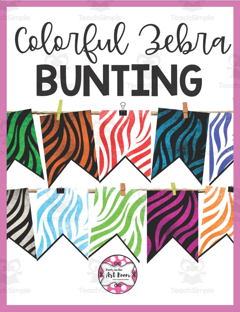 An educational teaching resource from Party in the Art Room - Arts & Crafts for Kids | Arts Integration entitled Zebra Bunting Flags downloadable at Teach Simple.