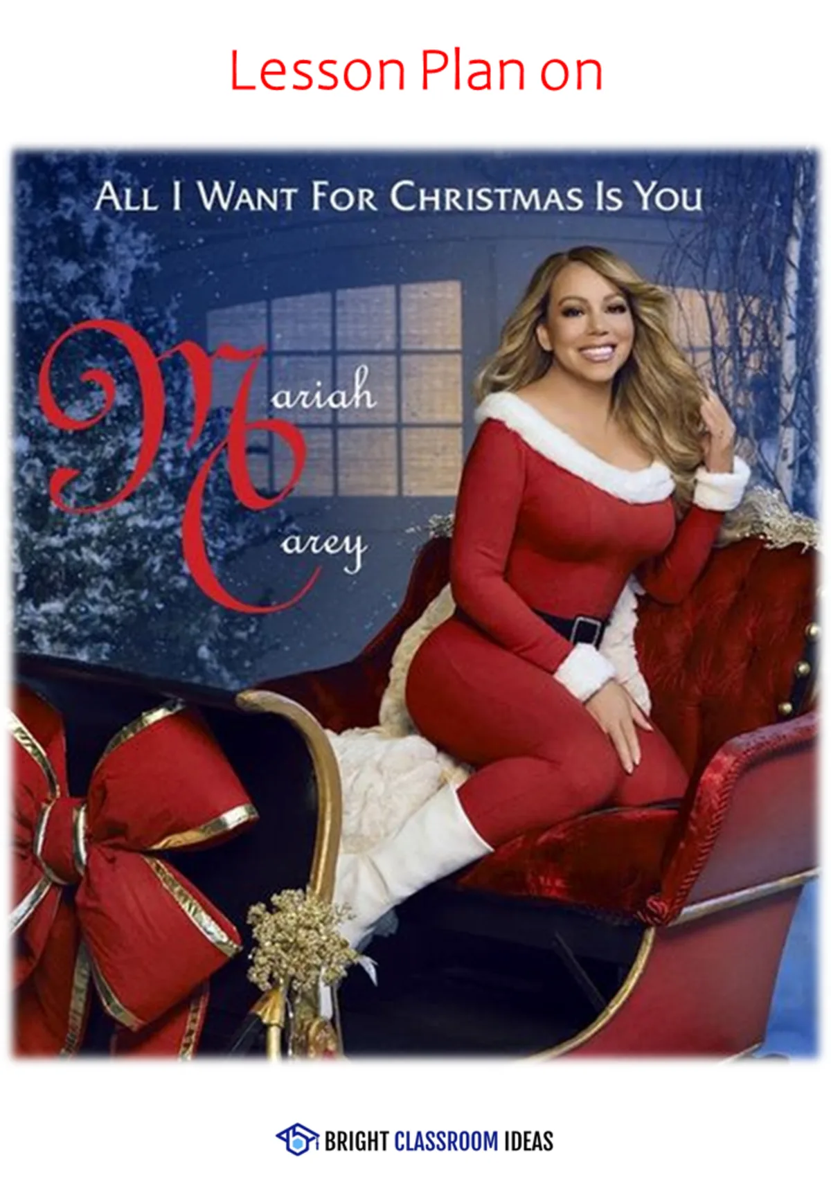 An educational teaching resource from Bright Classroom Ideas Marketplace entitled All I Want for Christmas Is You - 90' ESL Lesson Plan with Worksheet downloadable at Teach Simple.