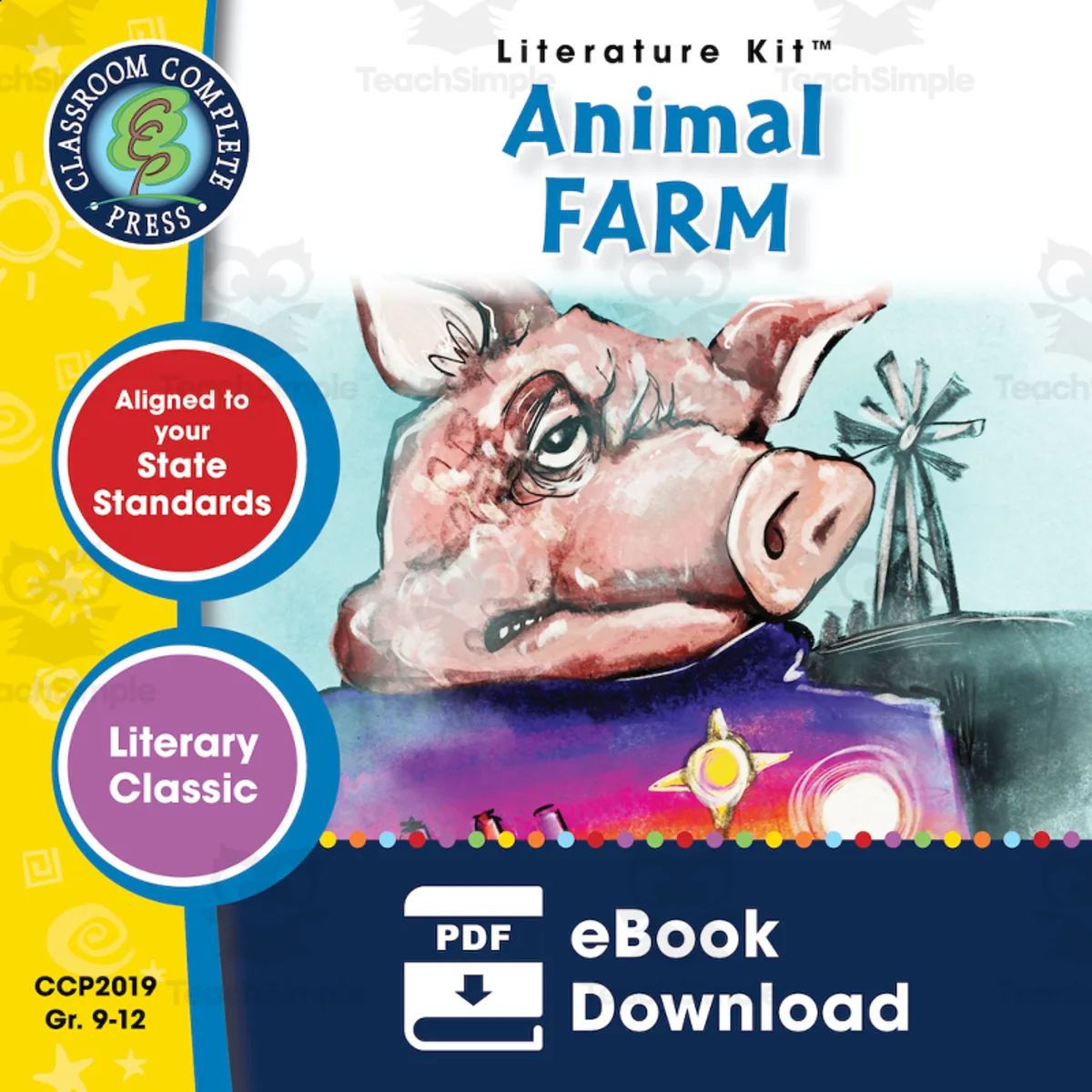 An educational teaching resource from Classroom Complete Press entitled Animal Farm - Literature Kit Gr. 9-12 downloadable at Teach Simple.