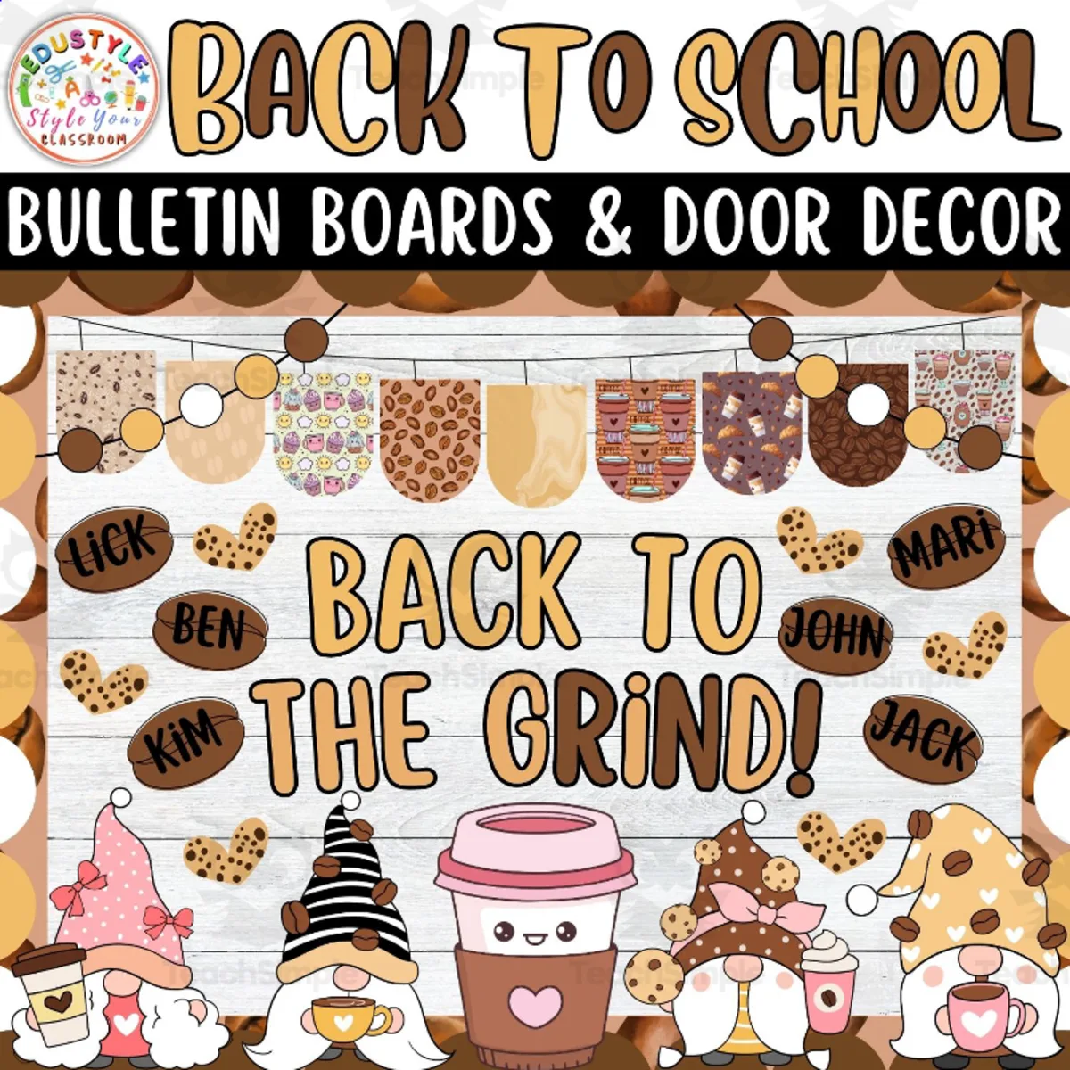 An educational teaching resource from Style Your Classroom entitled August And Coffee Back To School Bulletin board or door Decor kit downloadable at Teach Simple.