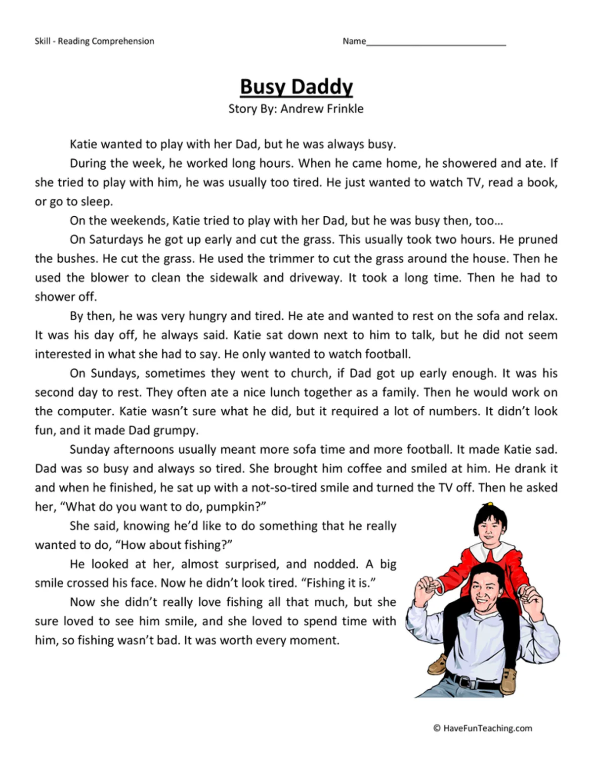 An educational teaching resource from Have Fun Teaching entitled Busy Daddy - Reading Comprehension Worksheet downloadable at Teach Simple.