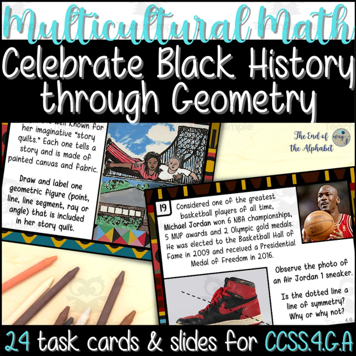 An educational teaching resource from The End of the Alphabet entitled Celebrate Black History through Geometry - 4th Grade CCSS 4.G.A 1-3 Task Cards & Slides downloadable at Teach Simple.