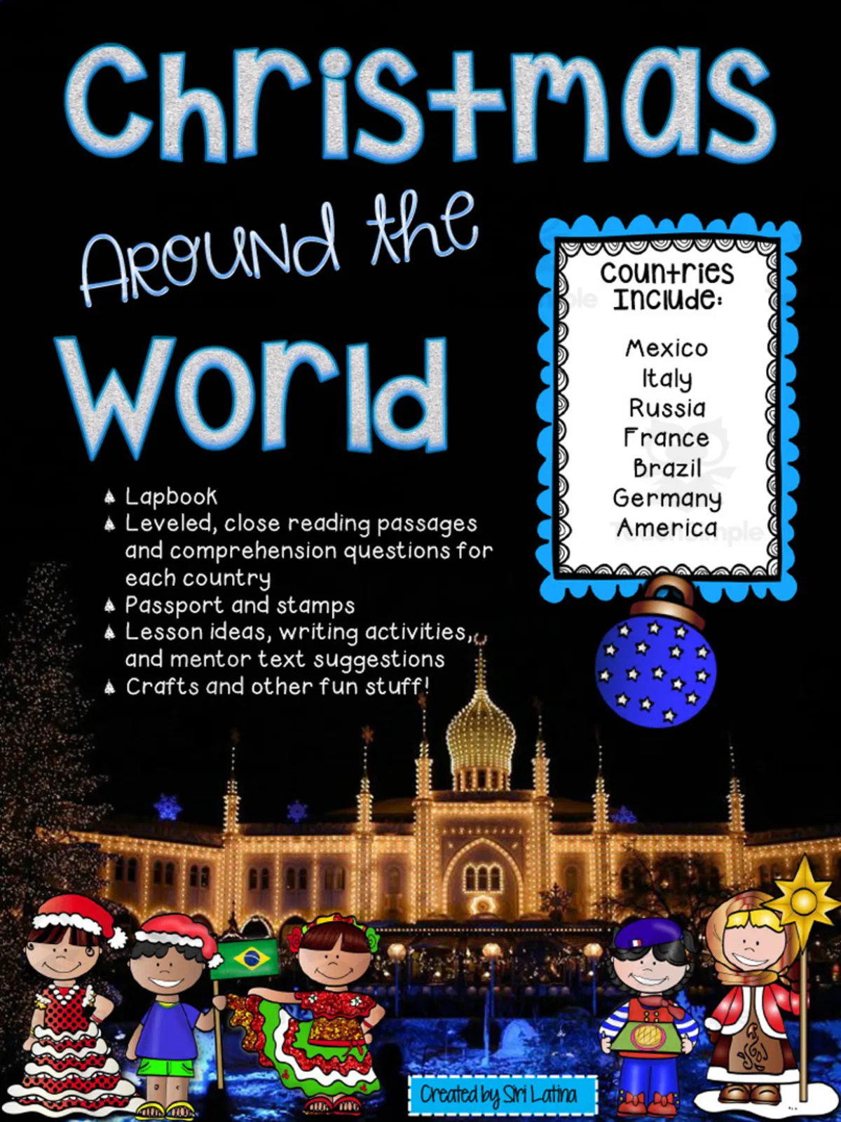 An educational teaching resource from Siri Latina entitled Christmas Around the World Packet downloadable at Teach Simple.