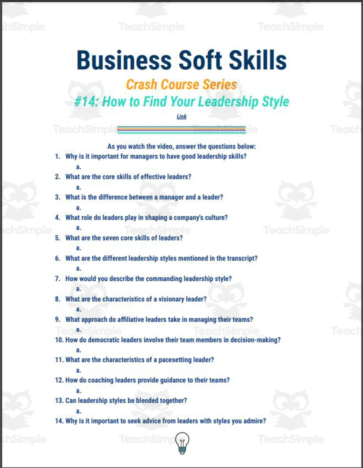 An educational teaching resource from Ed Dynamic entitled Crash Course: Business Soft Skills #14: Finding Your Leadership Style Worksheet downloadable at Teach Simple.