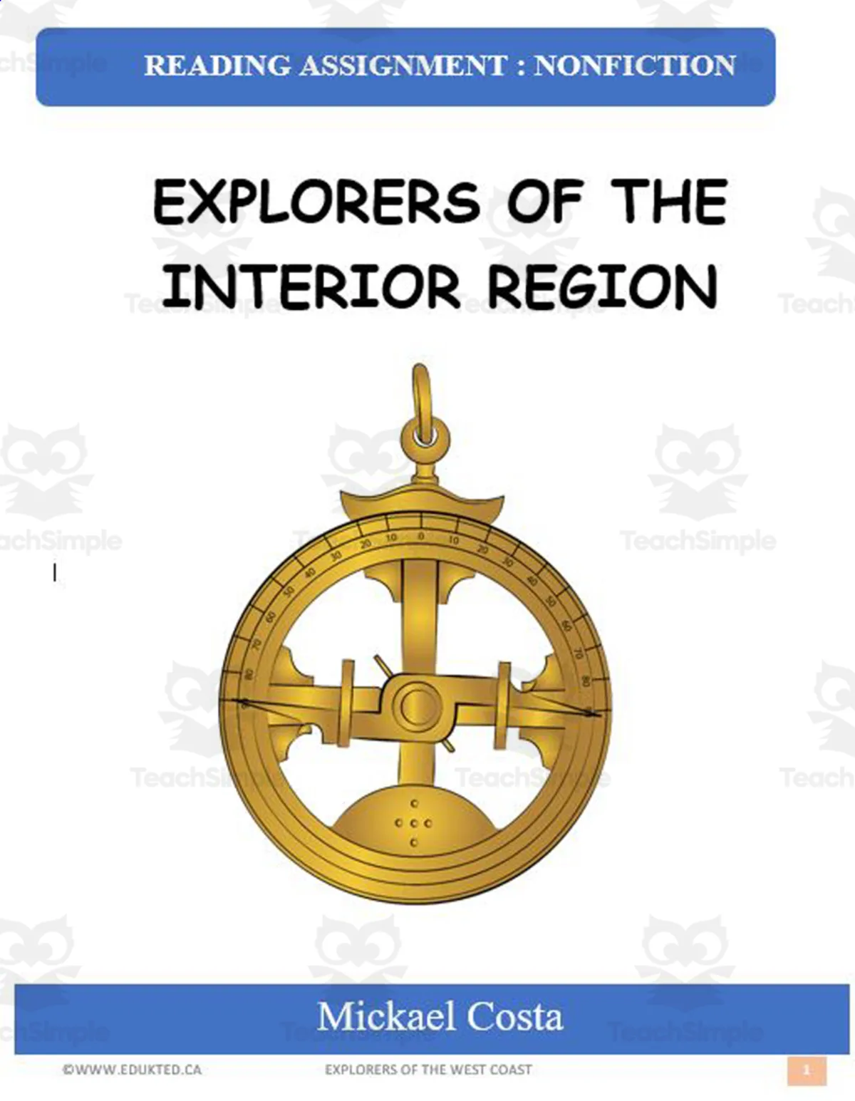 An educational teaching resource from Learn it ANY way entitled Explorers of the Interior region (#1085) downloadable at Teach Simple.