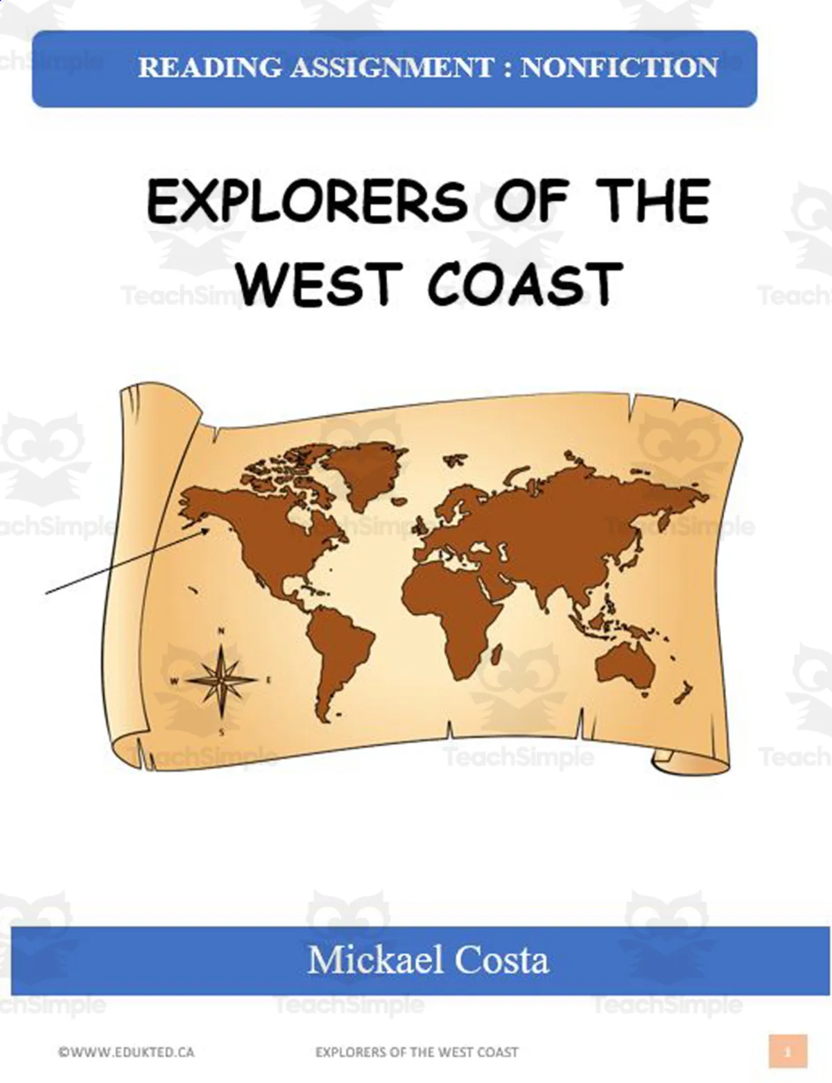 An educational teaching resource from Learn it ANY way entitled Explorers of the West Coast of Canada (#1084) downloadable at Teach Simple.