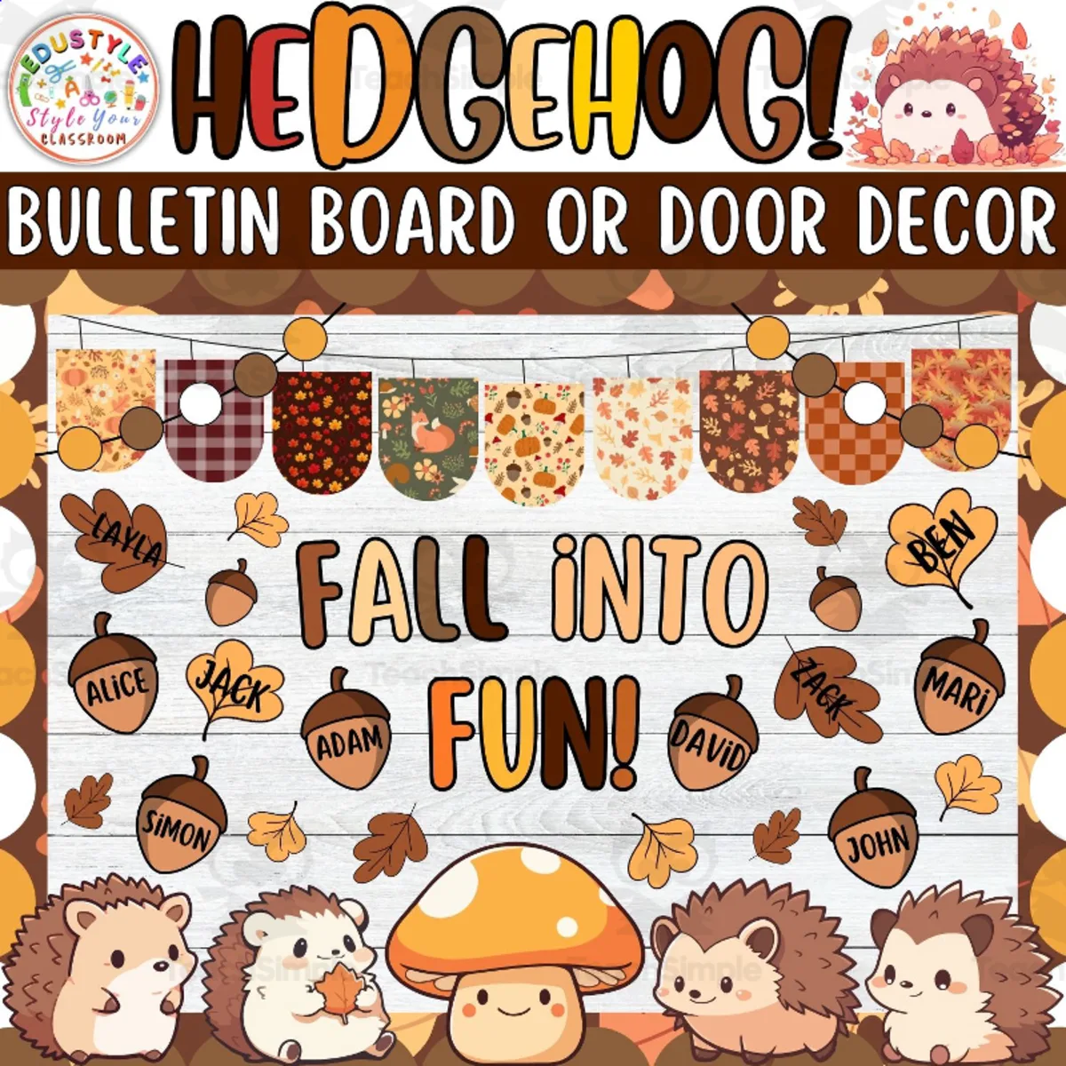 An educational teaching resource from Style Your Classroom entitled Fall Into Fun!: Hedgehog & Fall Bulletin Board or Door Decor Kit downloadable at Teach Simple.
