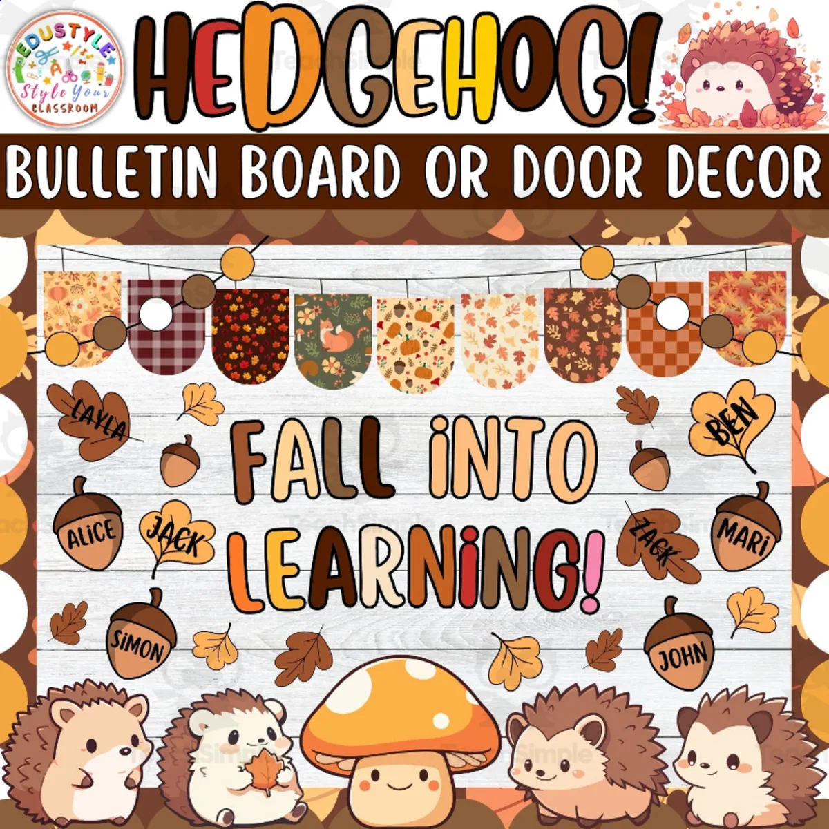 An educational teaching resource from Style Your Classroom entitled Fall into Learning!: Hedgehog & Fall Bulletin Board or Door Decor Kit downloadable at Teach Simple.
