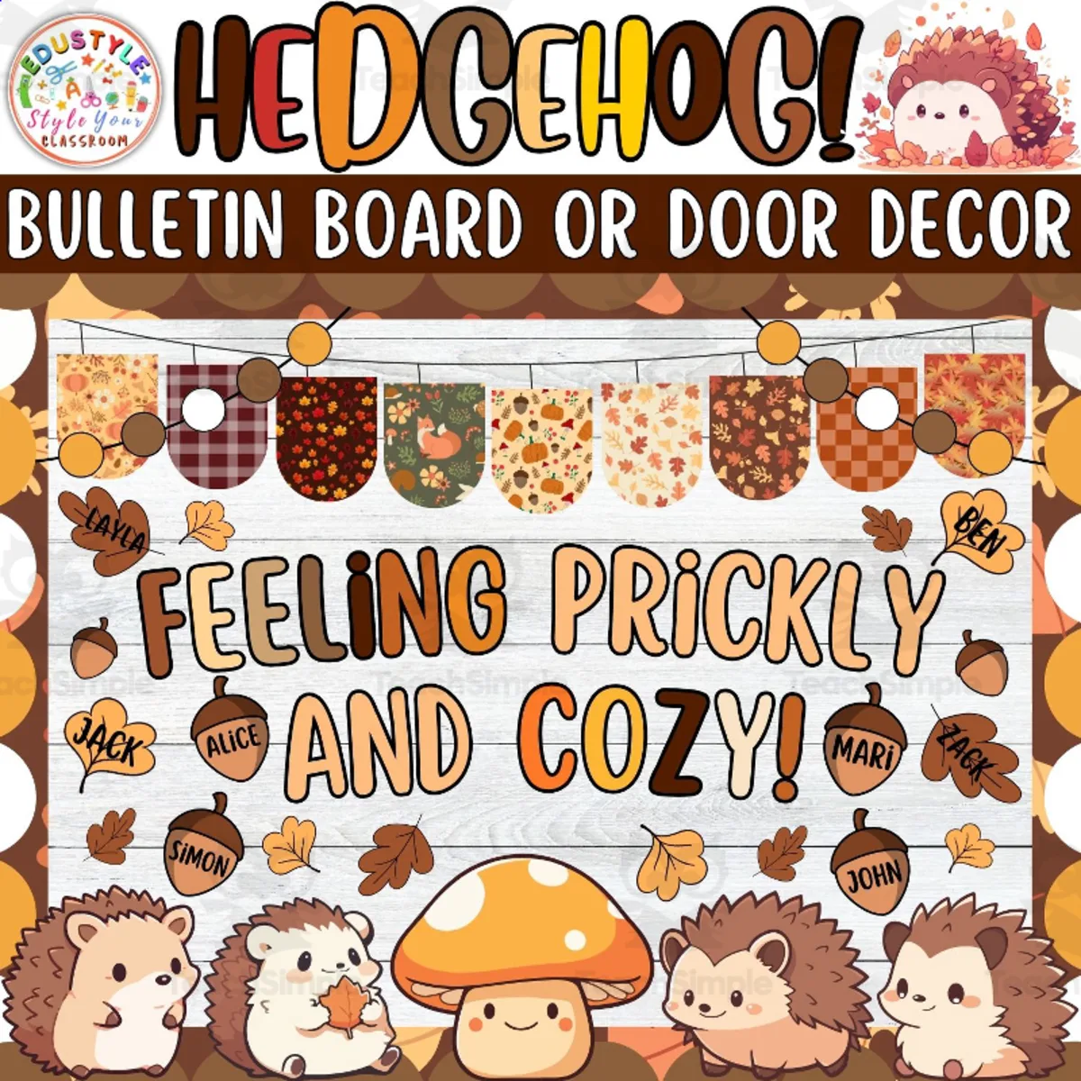 An educational teaching resource from Style Your Classroom entitled Feeling Prickly: Fall Bulletin Board or Door Decor Kit - September downloadable at Teach Simple.