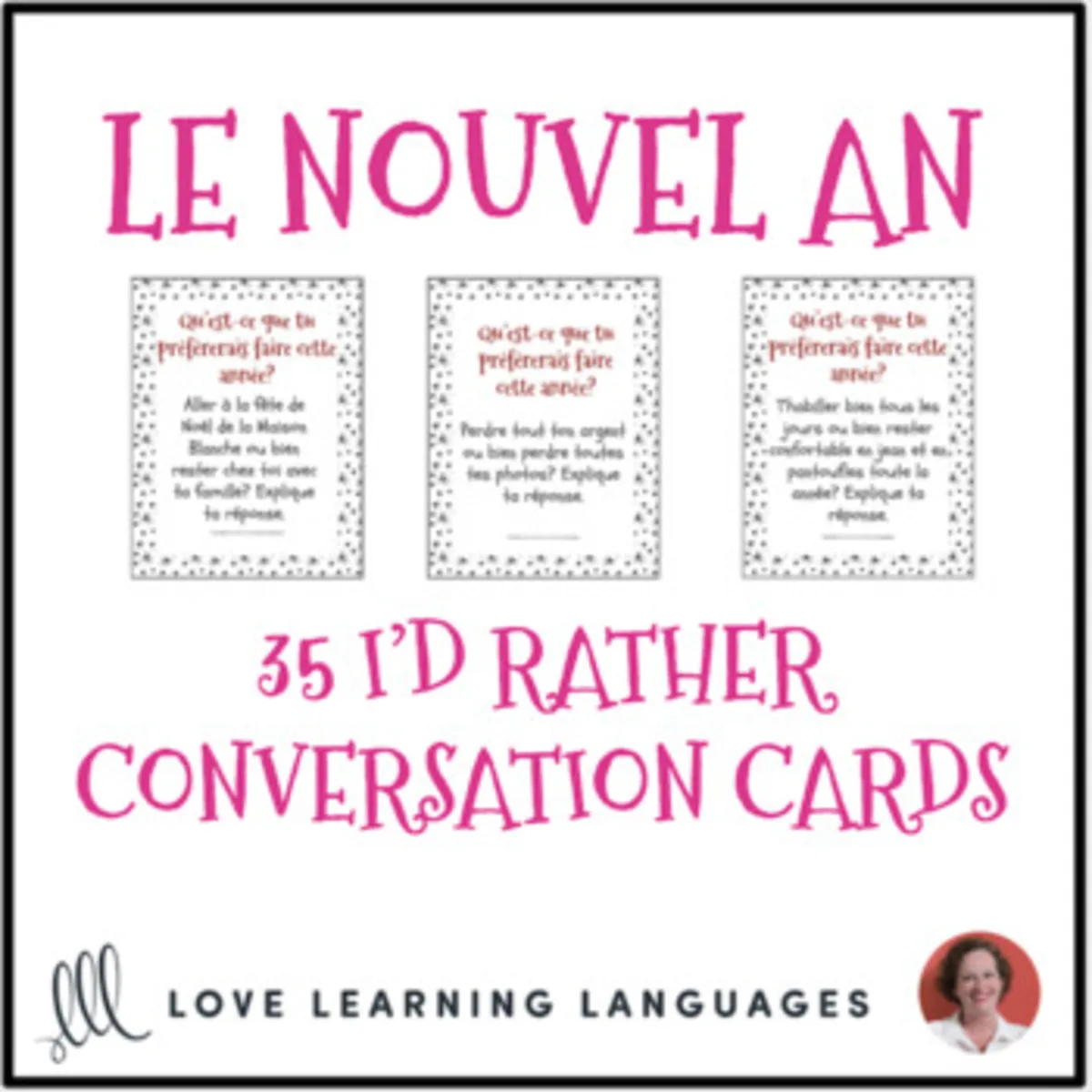 An educational teaching resource from Love Learning Languages entitled French New Year Vocabulary - Nouvel An - I'd rather cards downloadable at Teach Simple.