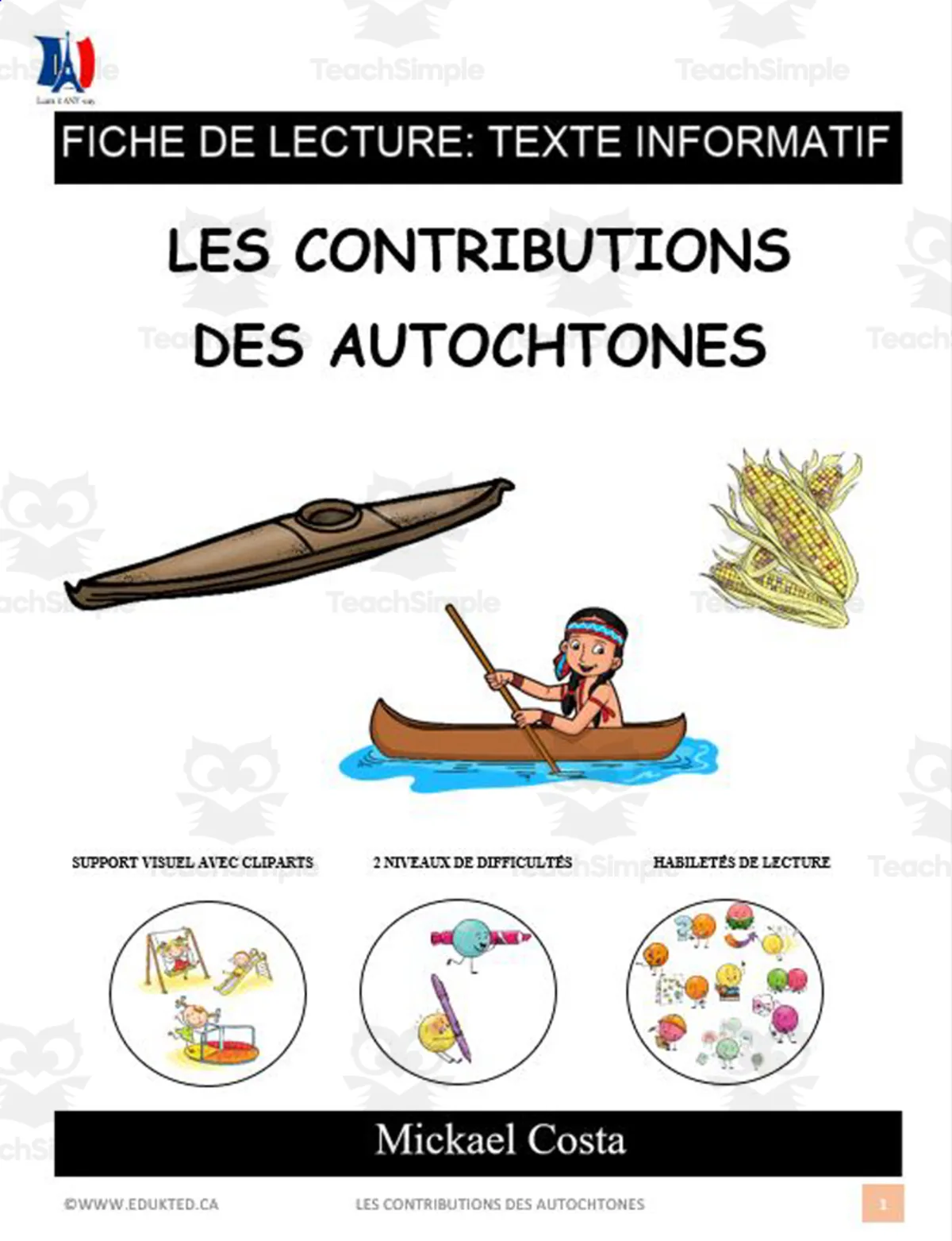 An educational teaching resource from Learn it ANY way entitled French: Reading comprehension worksheets: Les contributions des Autochtones downloadable at Teach Simple.