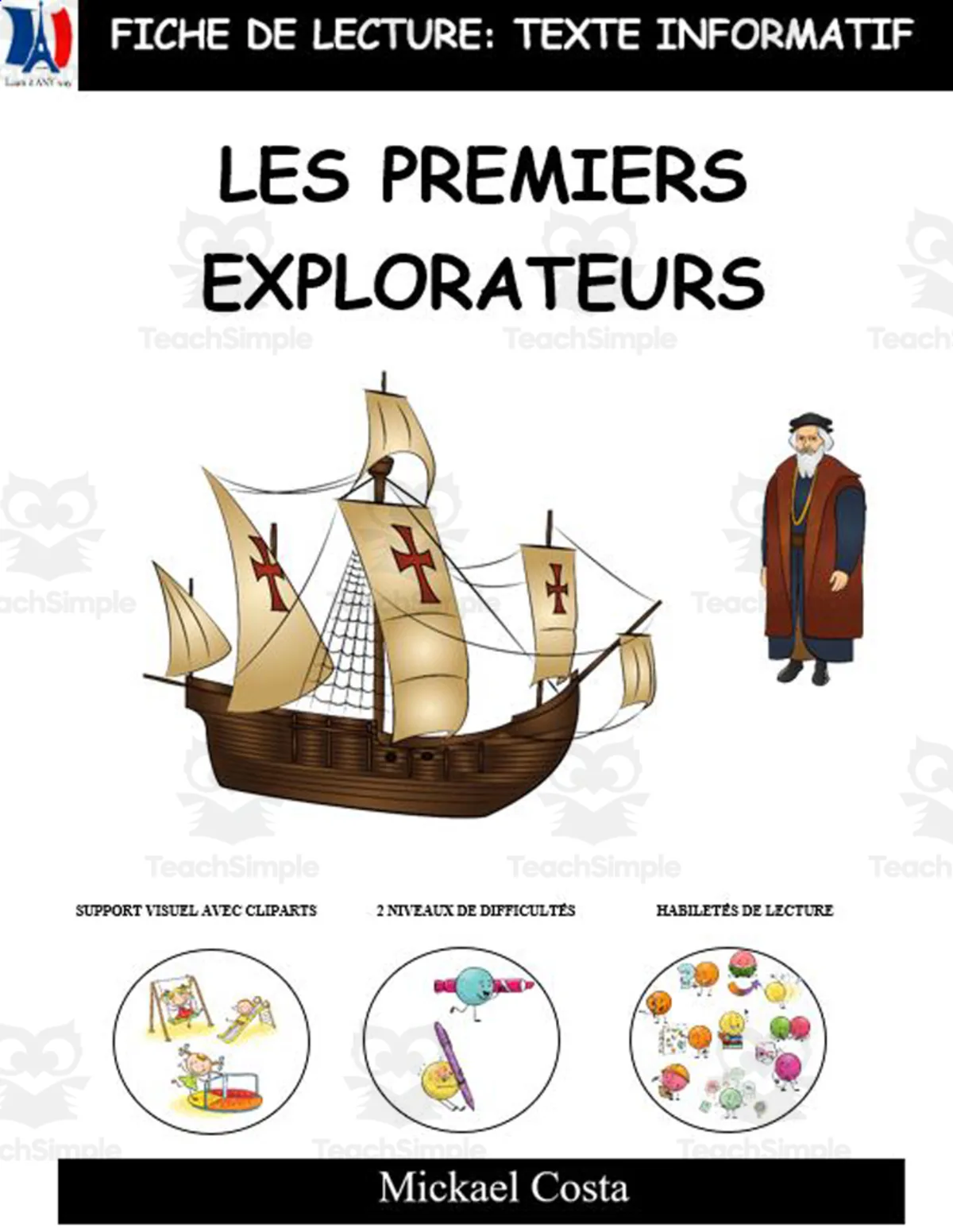 An educational teaching resource from Learn it ANY way entitled French: reading comprehension worksheets: Les premiers explorateurs du Canada downloadable at Teach Simple.