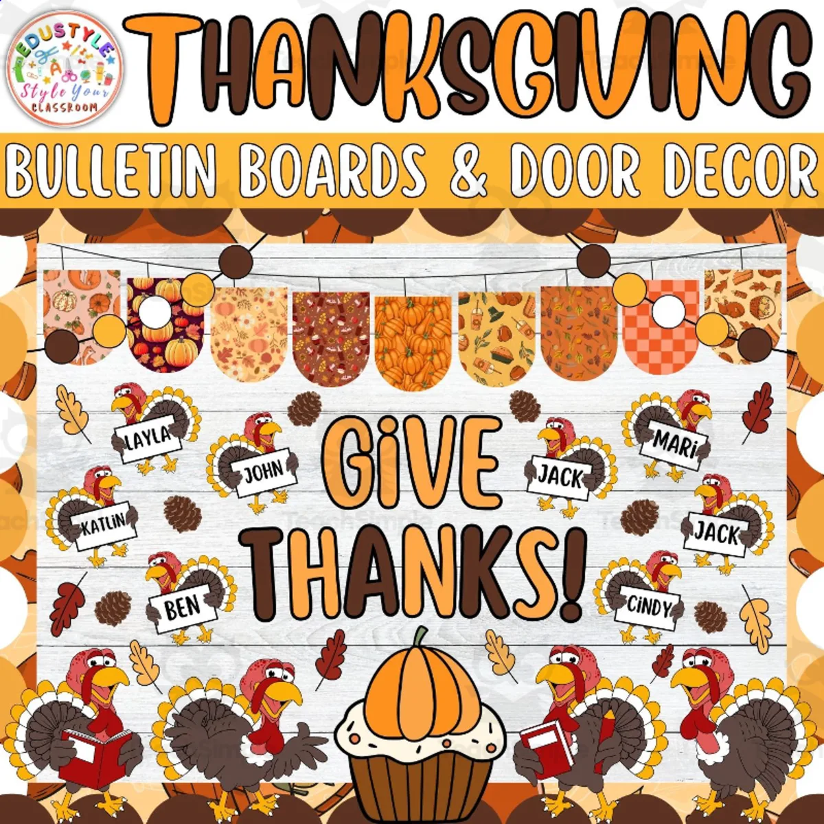 An educational teaching resource from Style Your Classroom entitled Give Thanks!: Thanksgiving & Fall Bulletin Board or Door Decor Kit downloadable at Teach Simple.