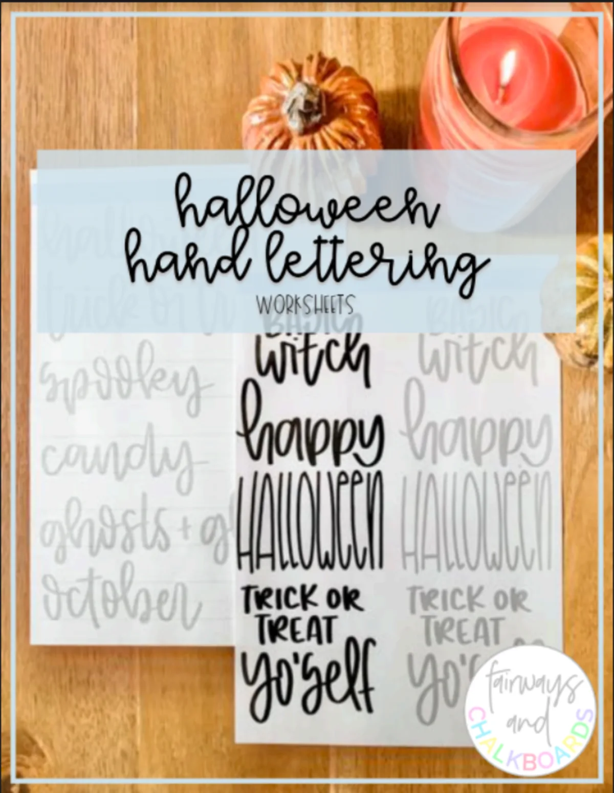 An educational teaching resource from Fairways and Chalkboards entitled Halloween Hand Lettering Worksheets downloadable at Teach Simple.