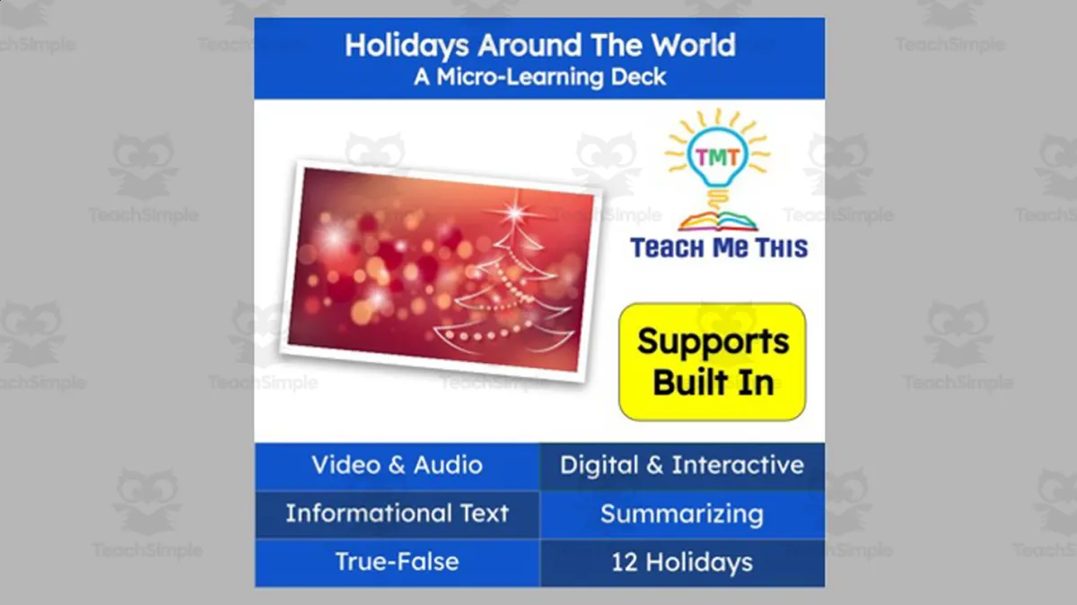 An educational teaching resource from Teach Me This entitled Holidays Around the World: A Micro-Learning Deck | Reading Activities downloadable at Teach Simple.