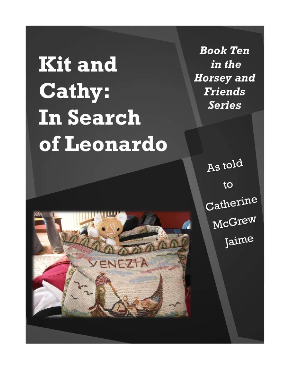 An educational teaching resource from Creative Learning Connection entitled "Horsey and Friends" Book 10: In Search of Leonardo - eBook downloadable at Teach Simple.