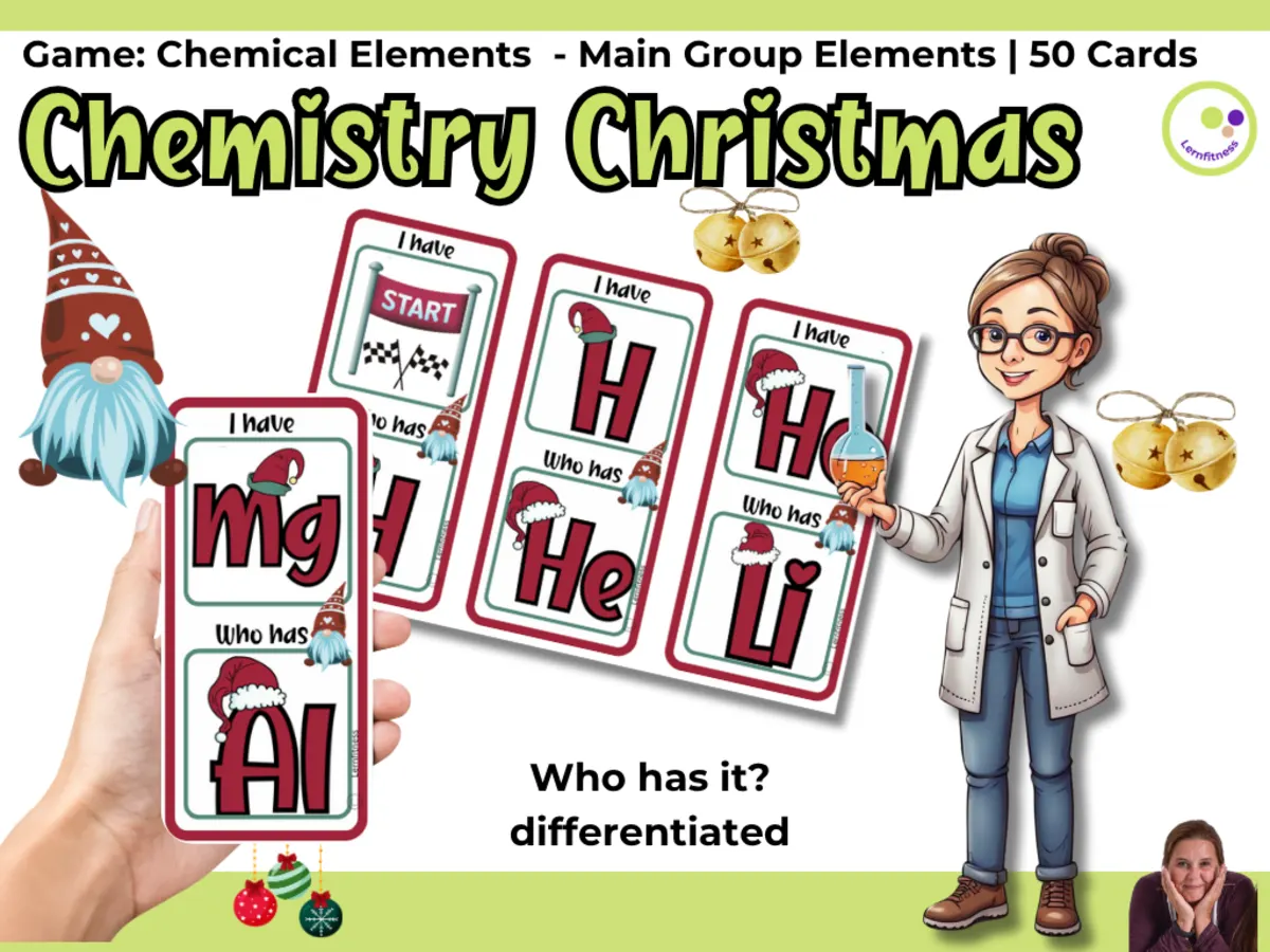 An educational teaching resource from Lernfitness entitled I Have, Who Has? – Chemistry Element Symbols Game - Christmas Edition downloadable at Teach Simple.