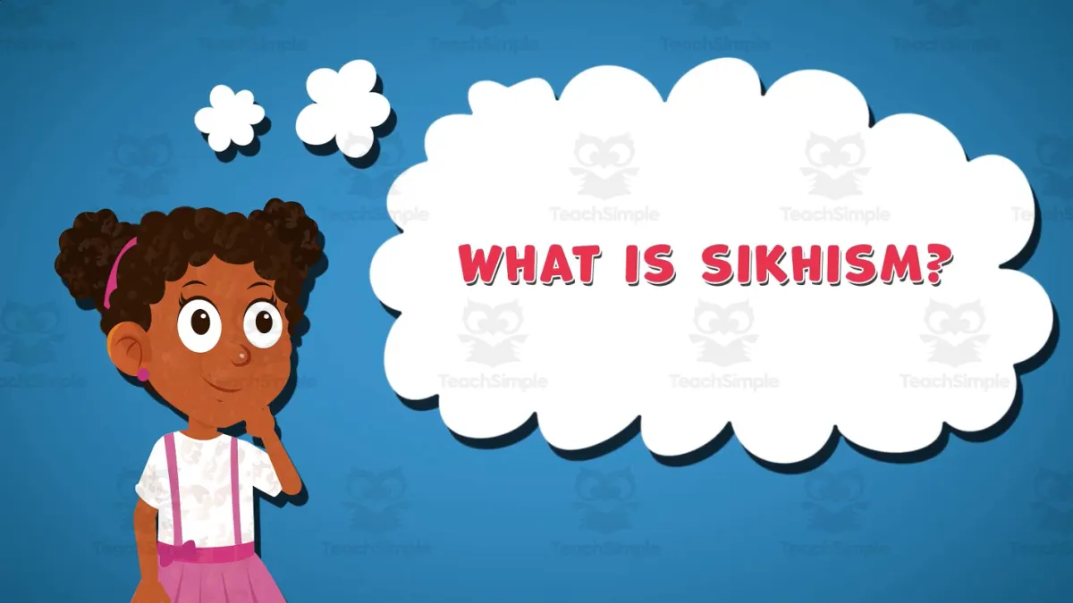 An educational teaching resource from Educational Voice entitled I WONDER - What Is Sikhism | Animated Video Lesson downloadable at Teach Simple.