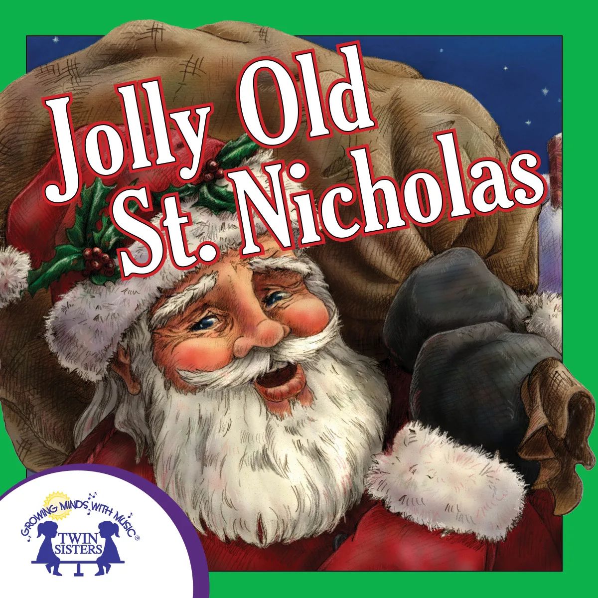 An educational teaching resource from Twin Sisters Digital Media entitled Jolly Old St. Nicholas Audio Book downloadable at Teach Simple.