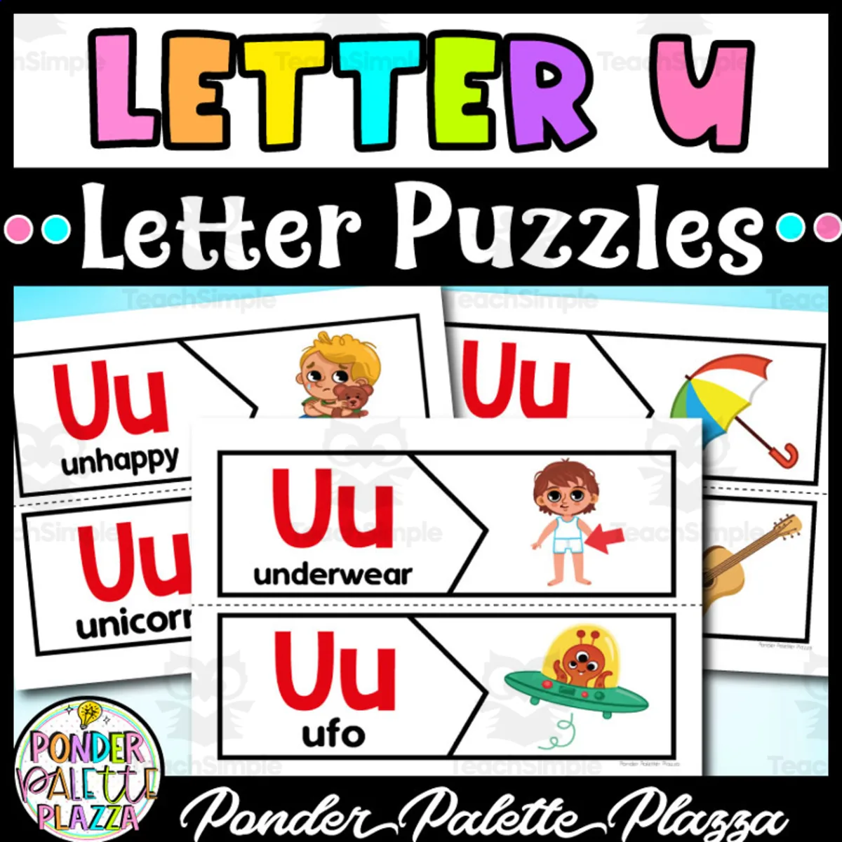An educational teaching resource from Ponder Palette Plazza entitled Letter U Puzzles - Letter U Beginning Sound downloadable at Teach Simple.