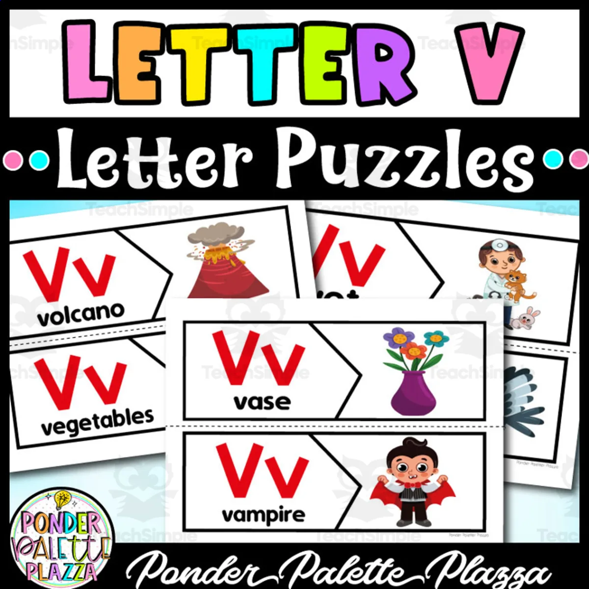 An educational teaching resource from Ponder Palette Plazza entitled Letter V Puzzles - Letter V Beginning Sound downloadable at Teach Simple.
