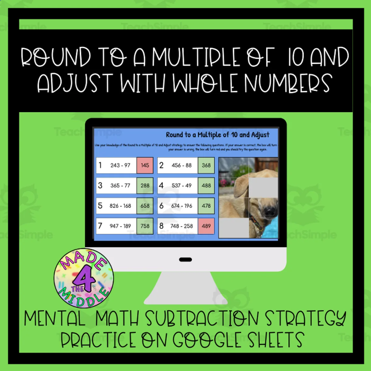 An educational teaching resource from Made 4 The Middle entitled Mental Math Mystery Picture Reveal: "Round and Adjust" Strategy downloadable at Teach Simple.