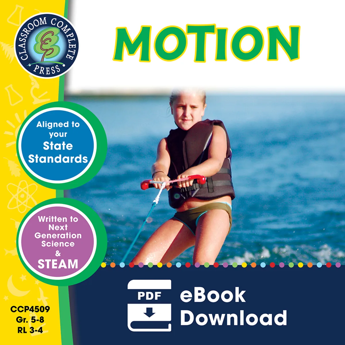 An educational teaching resource from Classroom Complete Press entitled Motion Gr. 5-8 downloadable at Teach Simple.