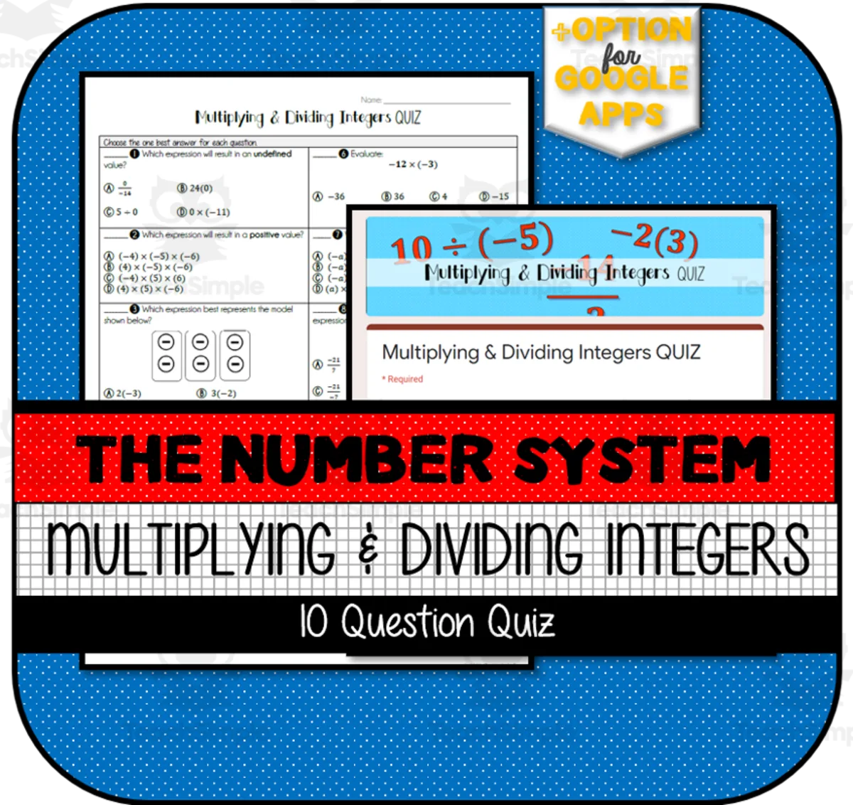 An educational teaching resource from The Math Cafe entitled Multiplying & Dividing Integers QUIZ downloadable at Teach Simple.