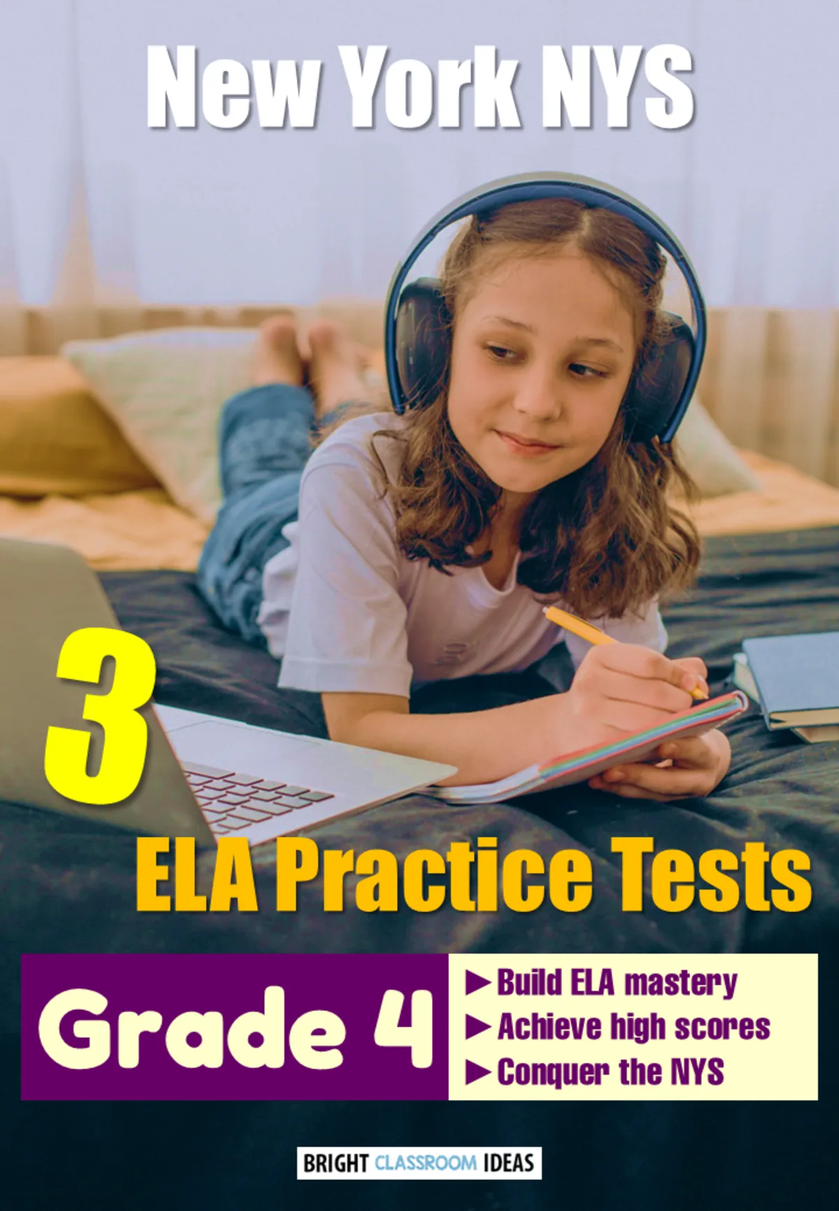An educational teaching resource from Bright Classroom Ideas Marketplace entitled New York NYS Pack of 3 ELA Practice Tests for Grade 4 downloadable at Teach Simple.