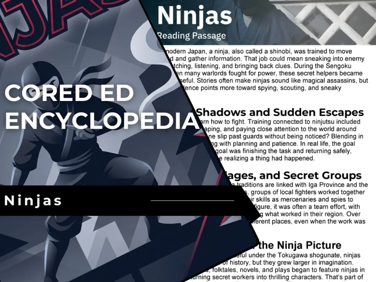 An educational teaching resource from Cored Education entitled Ninjas Reading Comprehension Passage - Cored Ed Encyclopedia downloadable at Teach Simple.