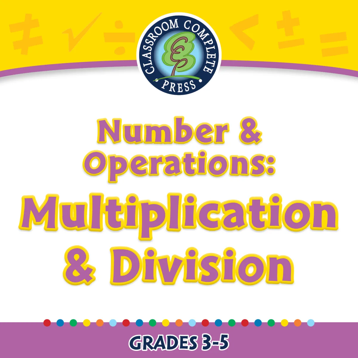 An educational teaching resource from Classroom Complete Press entitled Number & Operations: Multiplication & Division - FLASH-PC downloadable at Teach Simple.