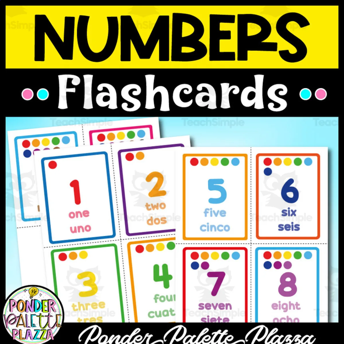 An educational teaching resource from Ponder Palette Plazza entitled Numbers Flashcards - English and Spanish downloadable at Teach Simple.