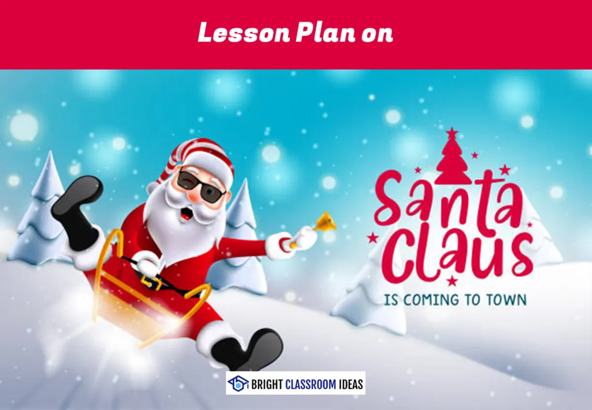 An educational teaching resource from Bright Classroom Ideas Marketplace entitled Santa Claus Is Coming to Town – Lesson Plan & Worksheet (Grades 1–5) downloadable at Teach Simple.