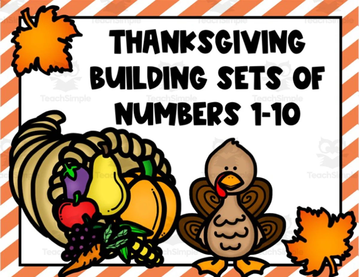 An educational teaching resource from JoyfulToddler entitled Thanksgiving Build Sets | Numbers 1-10 Math Activities downloadable at Teach Simple.