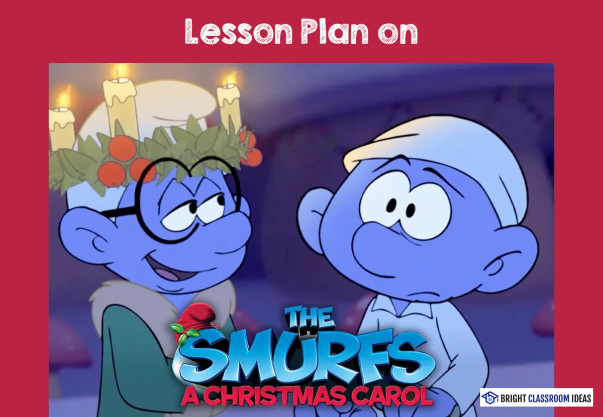 An educational teaching resource from Bright Classroom Ideas Marketplace entitled The Smurfs: A Christmas Carol – Elementary English Lesson Plan downloadable at Teach Simple.